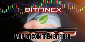 Mua Bitcoin Trên Bitfinex: Hướng Dẫn Chi Tiết Cho Người Mới 5 Mua Bitcoin Ở Đâu? Hướng Dẫn Chi Tiết Cho Người Mới